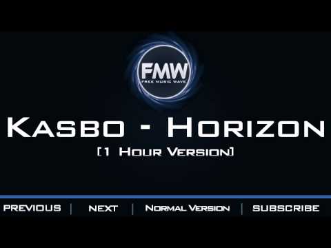 Kasbo - Horizon [1 Hour Version] - UC4wUSUO1aZ_NyibCqIjpt0g