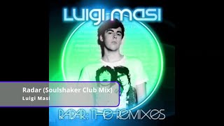 Luigi Masi - Radar (Soulshaker Club Mix)
