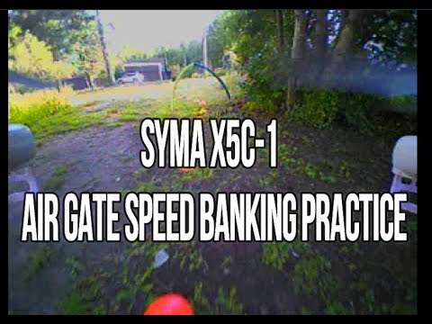 Syma X5C-1 | Air Gate Speed Banking Practice Feat The TX03 (BANGGOOD) - UCU33TAvzA-wgPMgcrdMVIdg