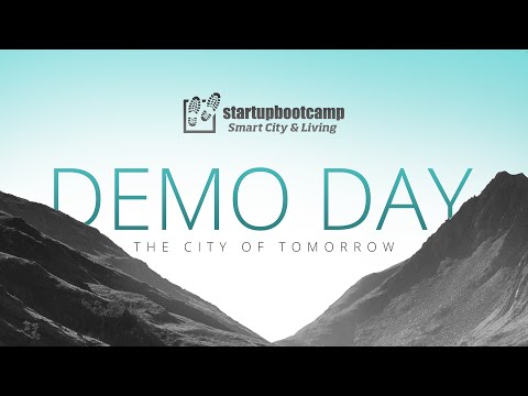 Startupbootcamp Smart City & Living 2016 Demo Day - The City Of Tomorrow - UChzXM1nvKInDPbsYo5jMisg