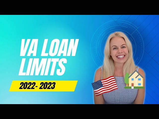 What is the VA Loan Limit?