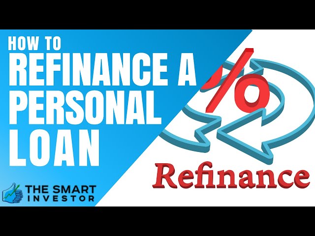 How to Refinance Your Personal Loan