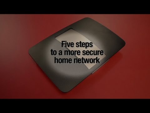 CNET How To - Home networking part 6: How to keep your network secure - UCOmcA3f_RrH6b9NmcNa4tdg