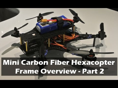 6-axis 290mm Carbon Fiber Hexacopter - Part 2 - UCAn_HKnYFSombNl-Y-LjwyA