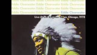 Eddie Clearwater - Last Night