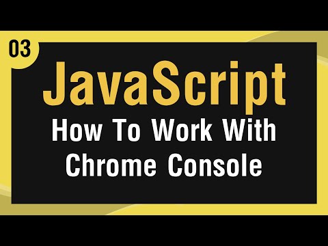 [ Learn JavaScript In Arabic ] #03 – How To Work With Chrome Console