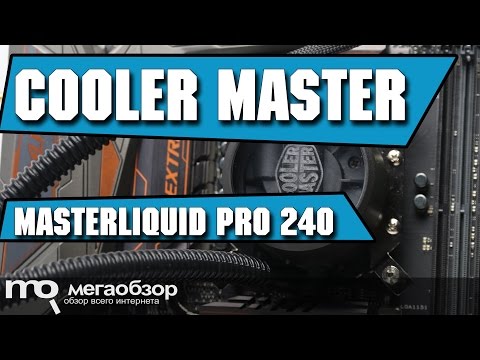 Cooler Master MasterLiquid Pro 240 обзор СВО - UCrIAe-6StIHo6bikT0trNQw