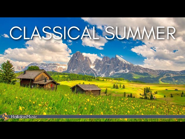 Classical Music to Enjoy This Summer
