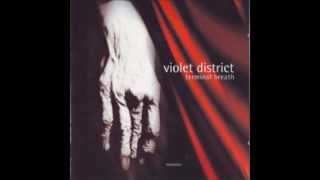 Violet District - 06. Together We Fall