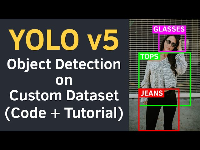 Yolov5 Pytorch – The Best Object Detection Framework?