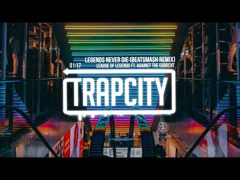 League of Legends - Legends Never Die ft. Against The Current (BEATSMASH Remix) - UC65afEgL62PGFWXY7n6CUbA