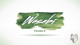 [Lyric HD] Wasabi - Young H