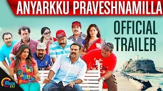 Video Trailer Anyarku Praveshanamilla
