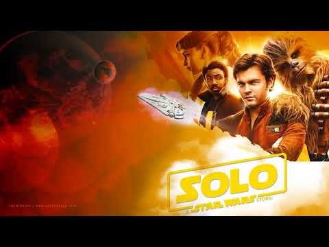 The Adventures of Han (Solo: A Star Wars Story Soundtrack)