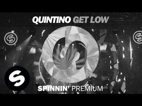 QUINTINO - GET LOW (OUT NOW) - UCpDJl2EmP7Oh90Vylx0dZtA