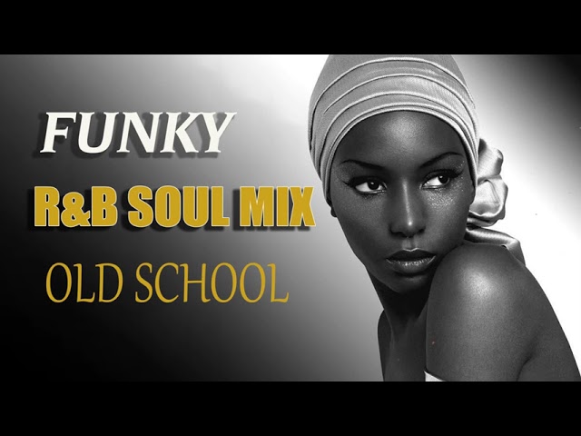The Best of Funk and Soul from the 70’s and 80’s