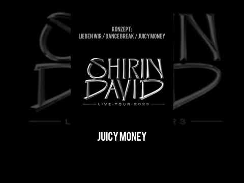 Shirin David Live Tour 2023 Konzept: Lieben wir / Dance Break / Juicy Money