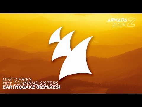 Disco Fries feat. Command Sisters - Earthquake (Dekagram Remix) - UCGZXYc32ri4D0gSLPf2pZXQ