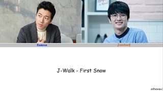 J-Walk - First Snow  [Hangul, Rom, English Lyrics]