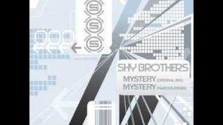 Shy Brothers - Mystery (Original Mix)