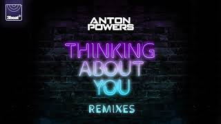 Anton Powers - Thinking About You (PBH & Jack Shizzle Remix)