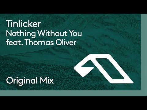 Tinlicker - Nothing Without You feat. Thomas Oliver - UCbDgBFAketcO26wz-pR6OKA