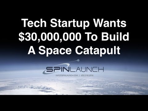 Tech Startup Wants $30M To Build A Space Catapult (or Slingatron?) - UCxzC4EngIsMrPmbm6Nxvb-A