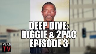 Deep Dive - The Biggie & 2Pac Case Files: Amir Muhammad, Psycho Mike & Russell Poole (Part 3)