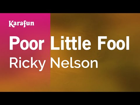 Karaoke Poor Little Fool - Ricky Nelson * - UCbqcG1rdt9LMwOJN4PyGTKg