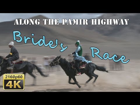 Murghab Horse Festival, Bride's Race - Tajikistan 4K Travel Channel - UCqv3b5EIRz-ZqBzUeEH7BKQ