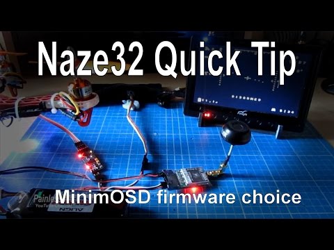 Naze32 Quick Tip – Another choice for MinimOSD firmware (MultiWii-OSD) - UCp1vASX-fg959vRc1xowqpw