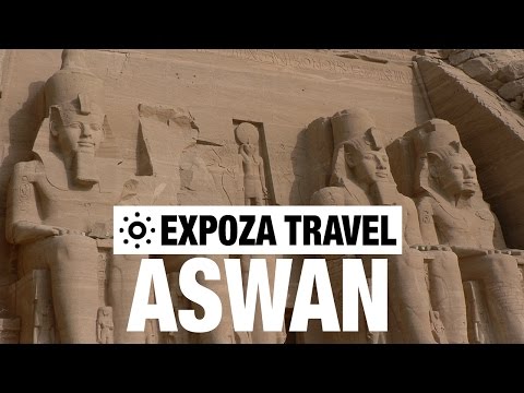 Aswan Vacation Travel Video Guide - UC3o_gaqvLoPSRVMc2GmkDrg