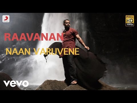 Raavanan - Naan Varuvene Tamil Lyric | A.R. Rahman | Vikram, Aishwarya Rai - UCTNtRdBAiZtHP9w7JinzfUg