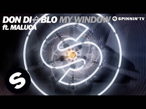 Don Diablo feat. Maluca - My Window (OUT NOW) - UCpDJl2EmP7Oh90Vylx0dZtA