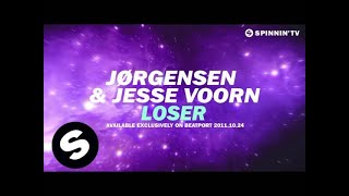 Jorgensen & Jesse Voorn - Loser [Teaser]