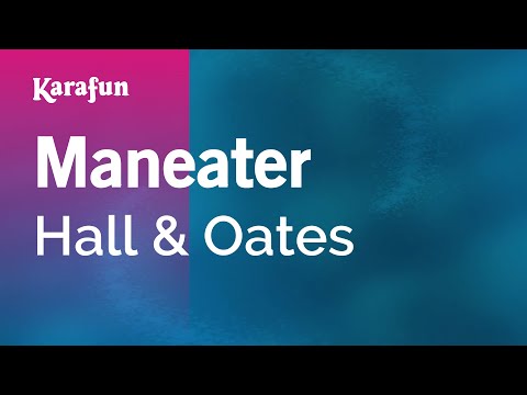 Karaoke Maneater - Hall & Oates * - UCbqcG1rdt9LMwOJN4PyGTKg