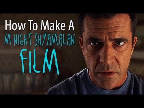 How To Make An M Night SHYAMALAN Film In 5 Minutes Or Less - UCYUQQgogVeQY8cMQamhHJcg