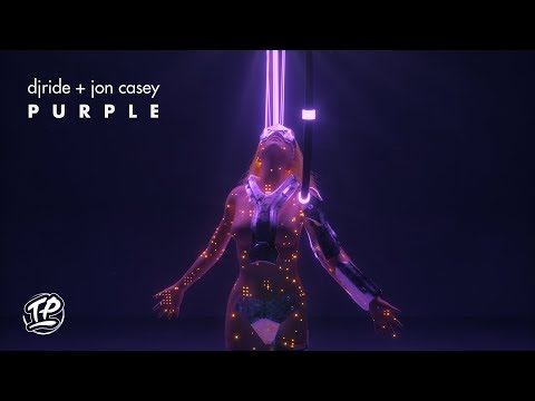 DJ Ride & Jon Casey - Purple - UC9Xnzk7NEdUzU6kJ9hncXHA