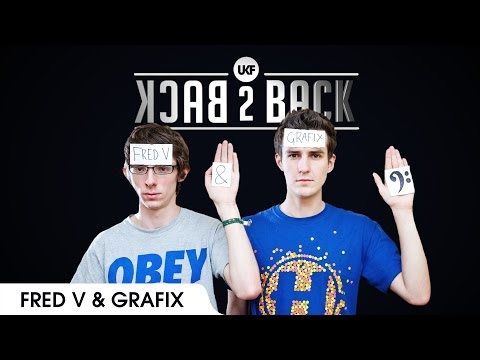 Fred V & Grafix - UKF Back2Back Episode 2 - UCr8oc-LOaApCXWLjL7vdsgw