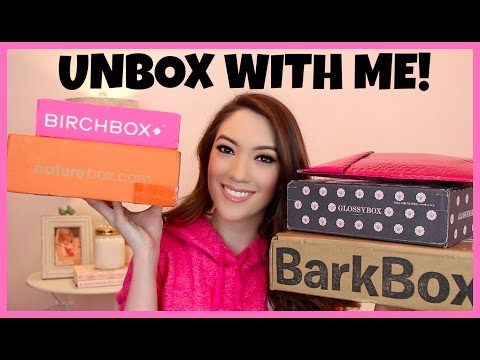 UNBOX W/ ME! BIRCHBOX, IPSY, BARKBOX, NATUREBOX & GLOSSY BOX! - UC48DOiEvCDu3sThBijwkQ1A