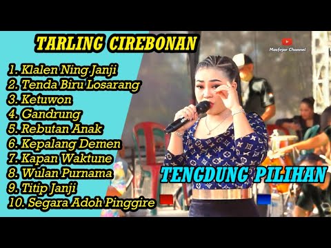 KLALEN NING JANJI TENGDUNG‼️TARLING CIREBONAN TERPOPULER‼️PALING ADEM AYEM BANGET