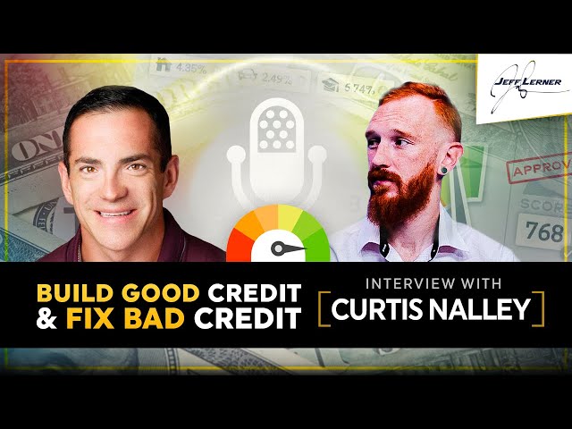 Jeff Lerner Reviews How to Build Good Credit