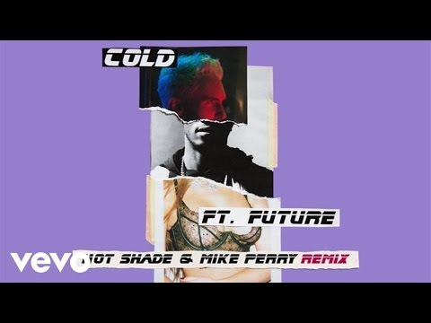 Maroon 5 - Cold (Hot Shade & Mike Perry Remix/Audio) ft. Future - UCN1hnUccO4FD5WfM7ithXaw