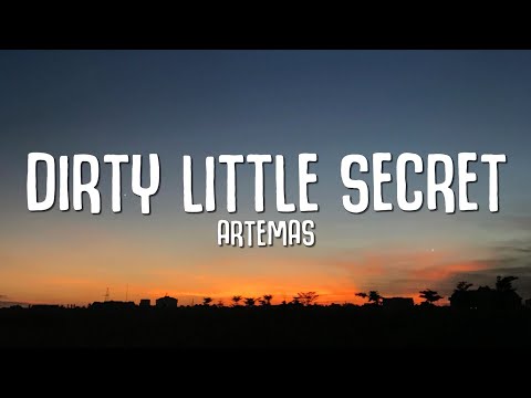 Artemas - dirty little secret (Lyrics)