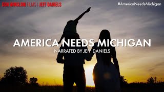 Don Winslow Films | Jeff Daniels - #AmericaNeedsMichigan