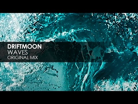 Driftmoon - Waves - UCvYuEpgW5JEUuAy4sNzdDFQ