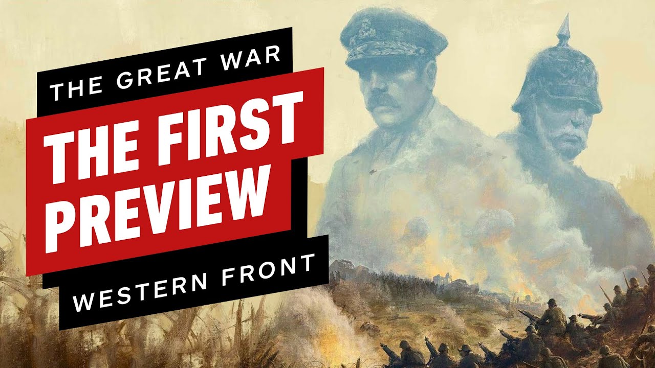 The Great War: Western Front Preview – A Rare WWI RTS