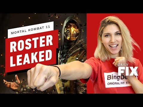 Mortal Kombat 11 May Have Leaked Its Full Roster - IGN Daily Fix - UCKy1dAqELo0zrOtPkf0eTMw