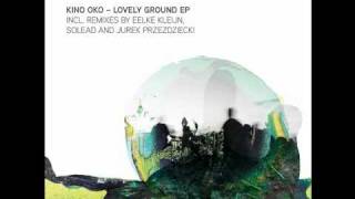 Kino Oko - Lovely Serenade (Eelke Kleijn Remix)