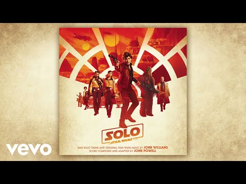John Powell - The Good Guy (From "Solo: A Star Wars Story"/Audio Only) - UCgwv23FVv3lqh567yagXfNg